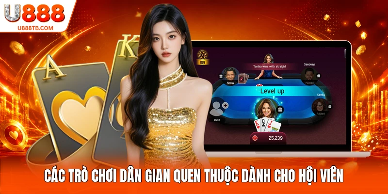 Các trò chơi dân gian quen thuộc dành cho hội viên